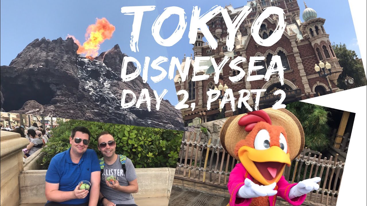 Tokyo Disneysea Vlog - May 2017 - Day 2 - Part 2 - Tokyo Disneysea, our last day at Disney!