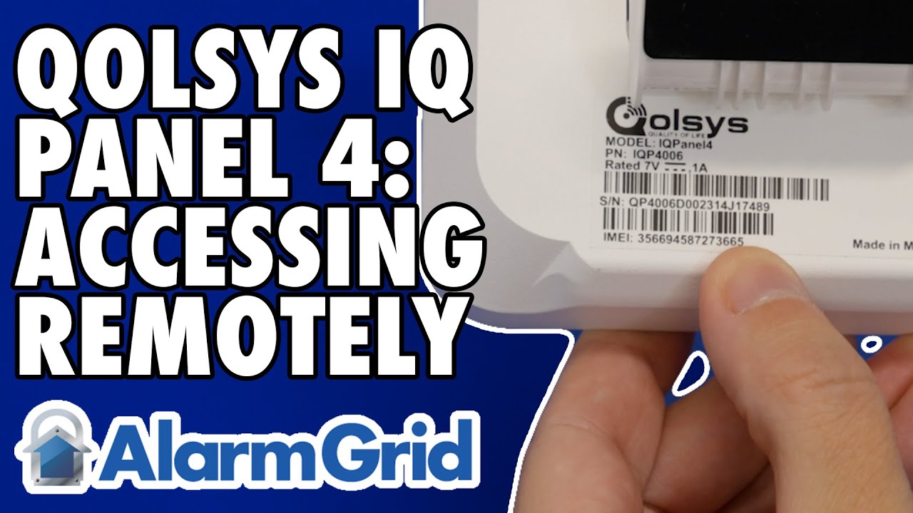 Qolsys IQ Panel 4: Accessing Remotely