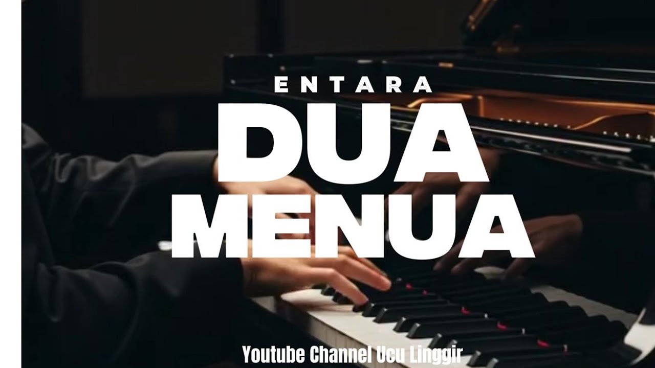 Entara Dua Menua