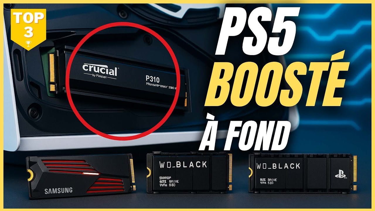 TOP 3 MEILLEURS SSD PS5 2025 : Plus jamais à court d'espace !