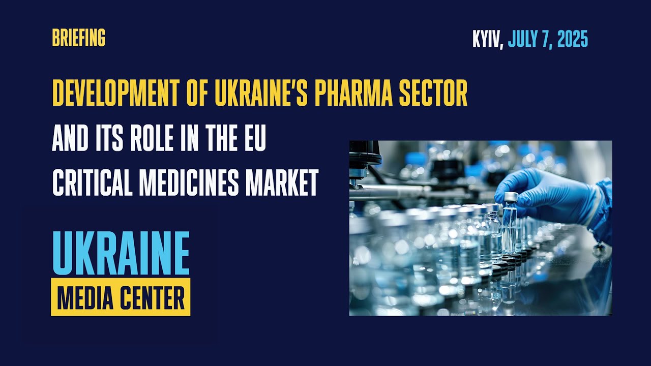 Development of Ukraine&rsquo;s Pharma Sector and Its Role in the EU Critical Medicines Market
