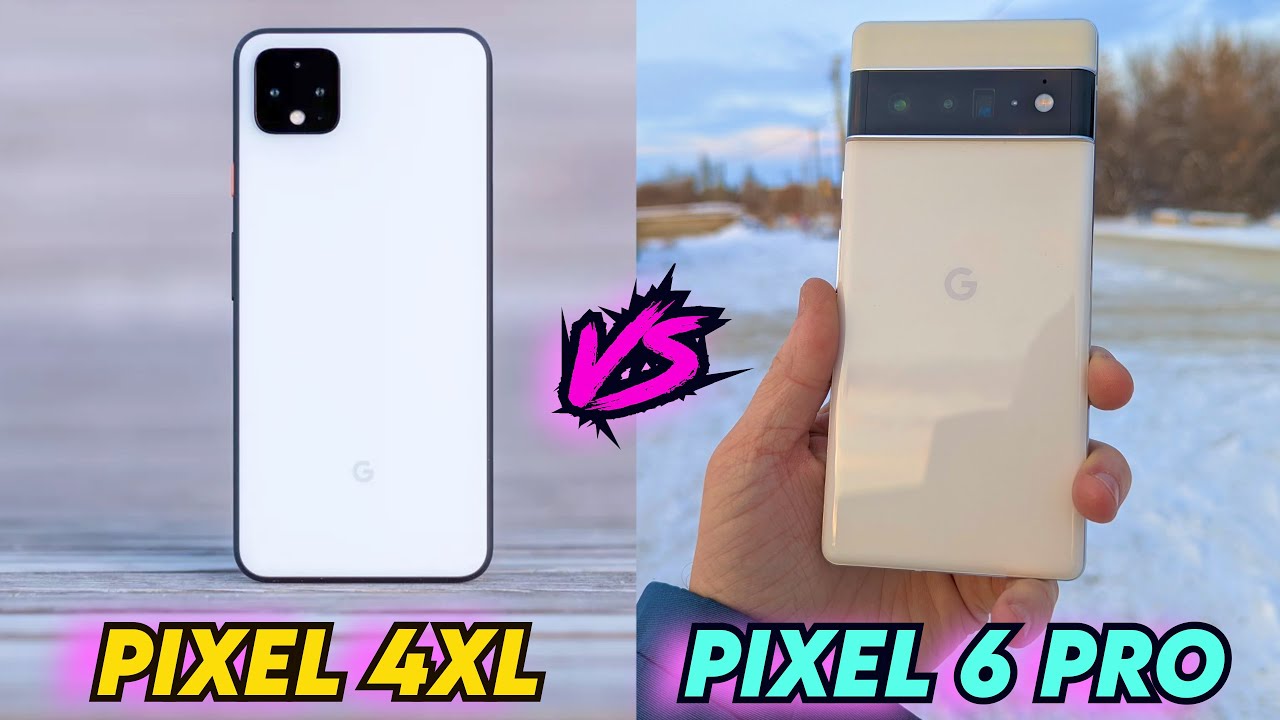 Pixel 6 Pro vs Pixel 4 XL | 2021 vs 2019 В чем прогресс?