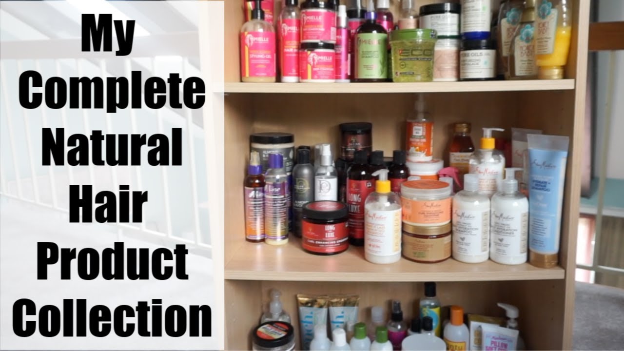 My Natural Hair Product Collection #CurlyHair #NaturalHair