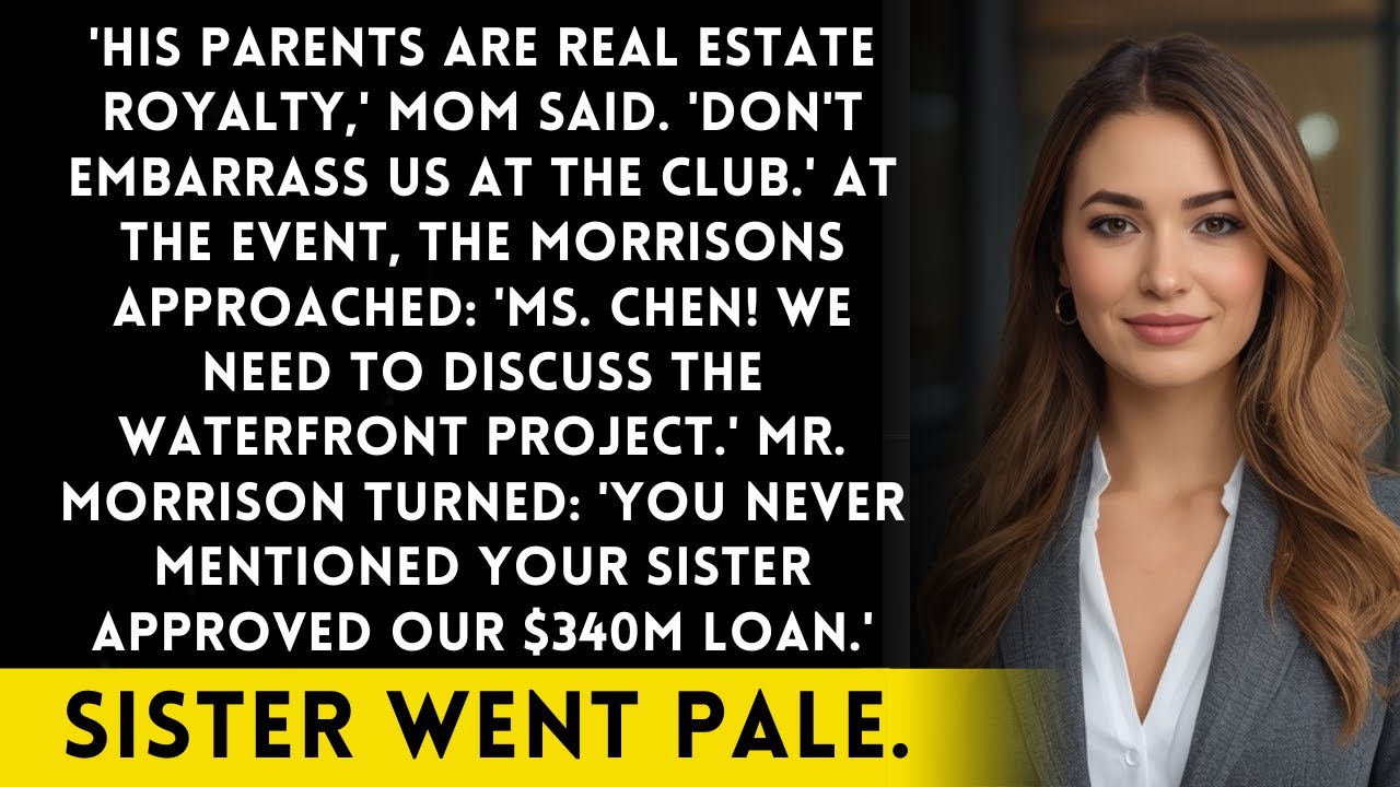 Mom Said 'Your Sister's Boyfriend's Parents Own Half The City' - I Approved Their $340M Loan