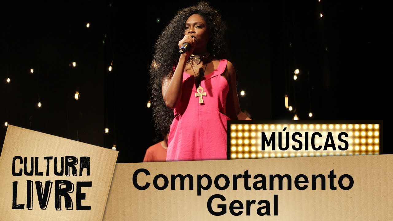Comportamento Geral por Xênia França