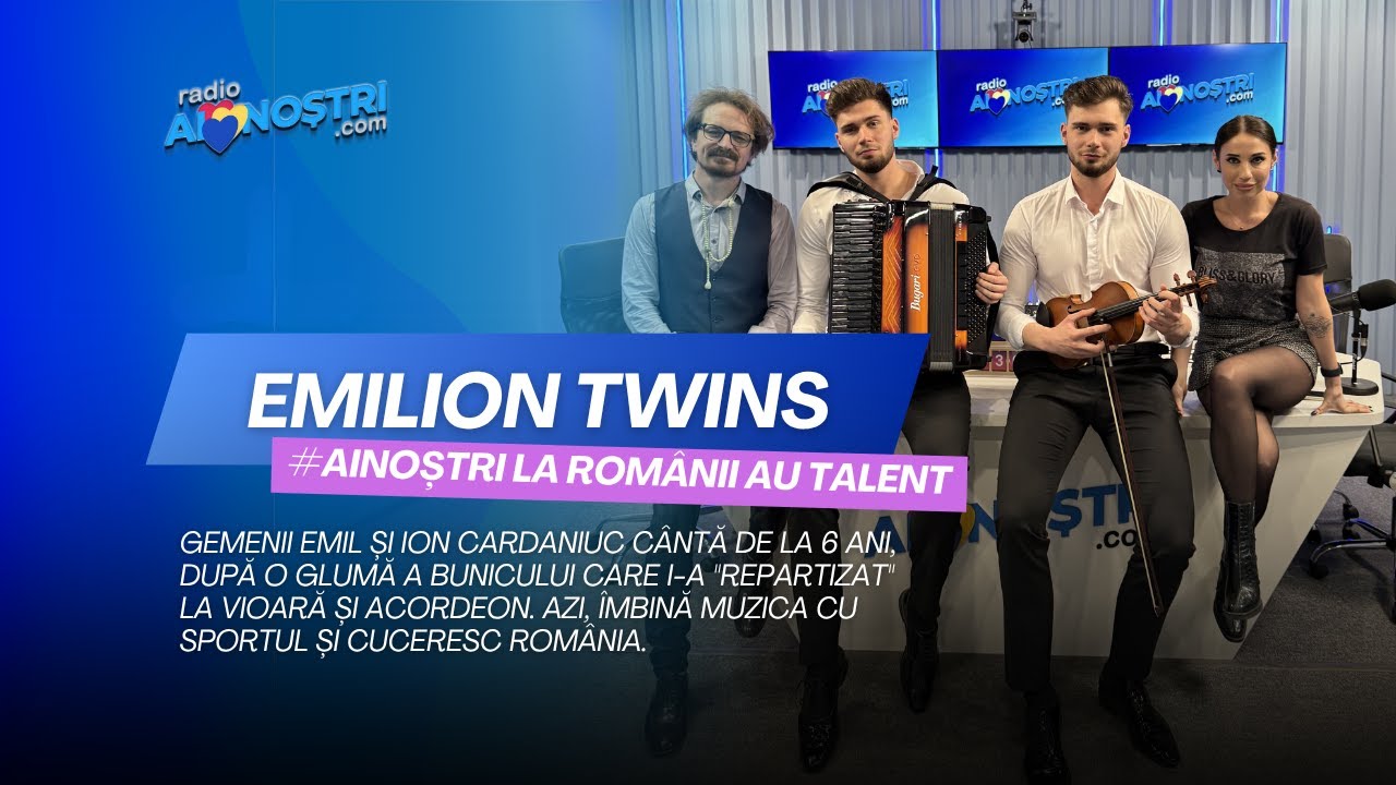 Emilion Twins LIVE la Radio Ai Nostri - Ne m&acirc;ndrim cu #AiNoștri la Rom&acirc;nii Au Talent