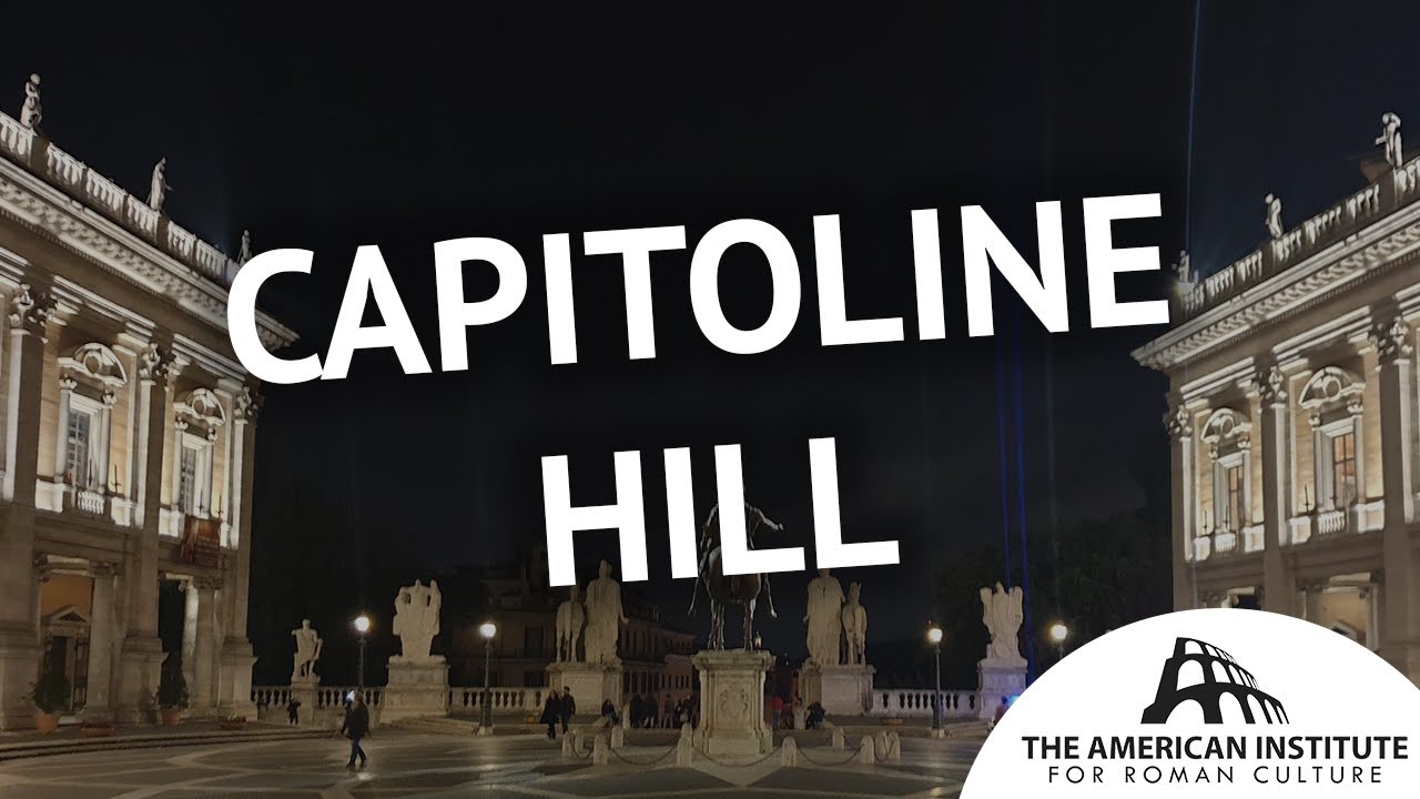 The long history and legacy of the Capitoline Hill