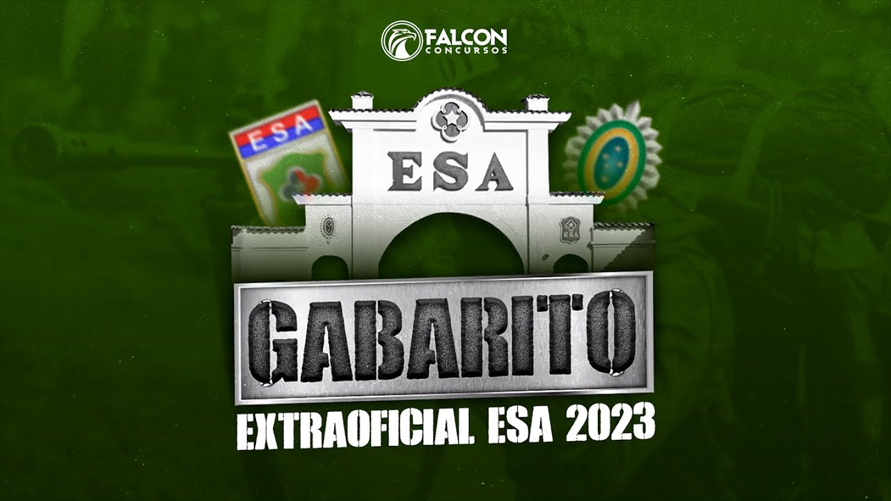 Concurso ESA 2023/2024 | Gabarito Extraoficial - Falcon Concursos (ao vivo)