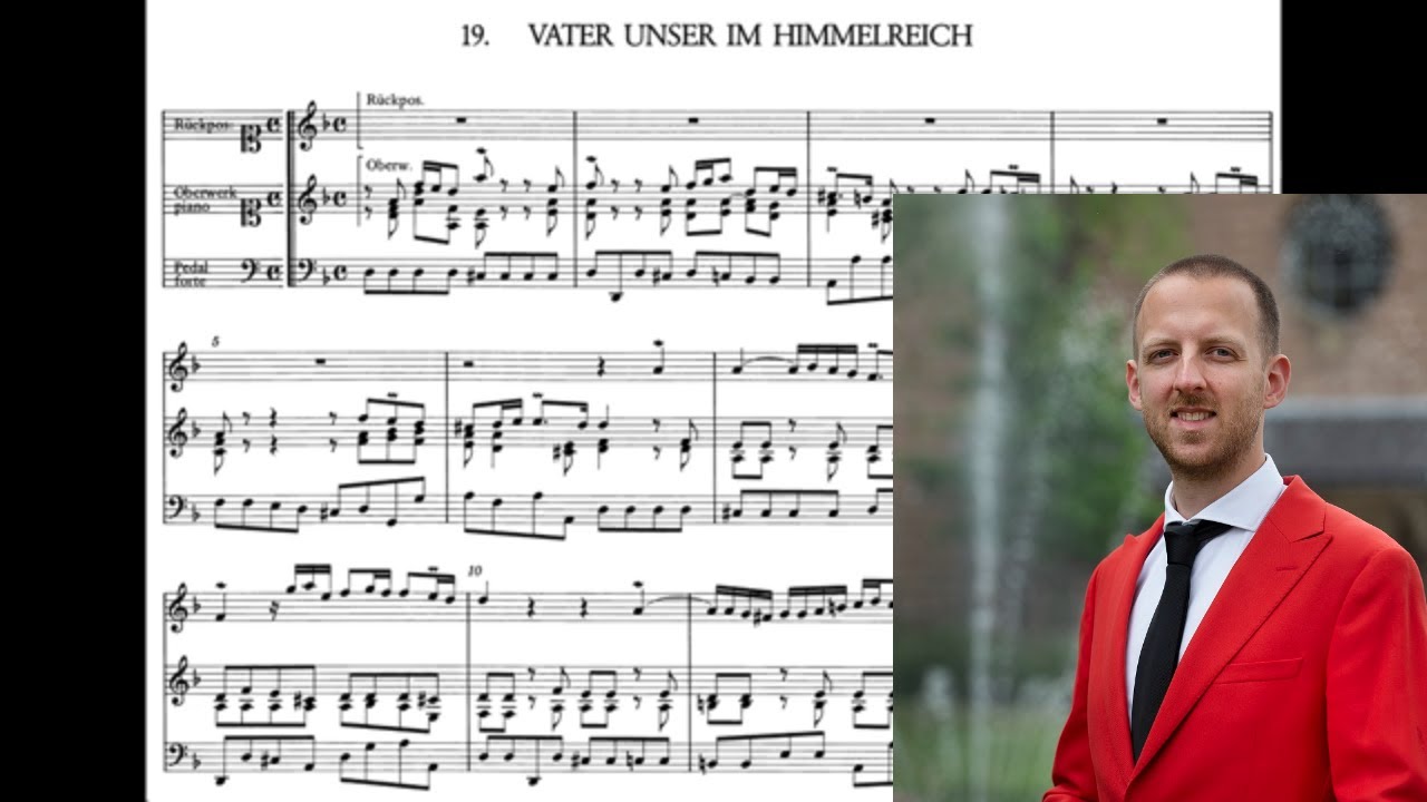 Georg Bohm Vater unser im Himmelreich with score. Hans van Haeften, organ. Medemblik.