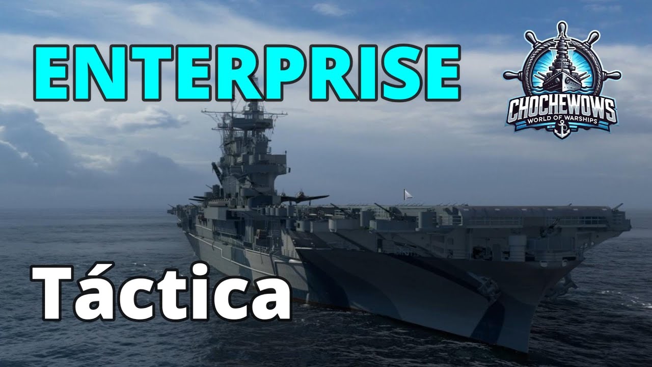 🎮 Batalla con ENTERPRISE en WoWS | 🚢 T&aacute;cticas, Estrategias y Consejos 🔥 Bombas AP como los Japoneses