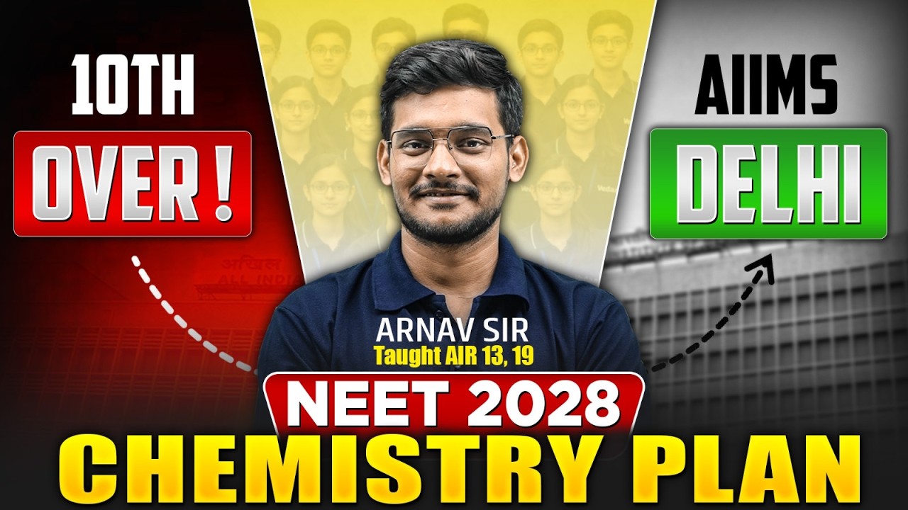 NEET 2028 : 2 year Roadmap for 180/180 in Chemistry 🔥 | NEET 2028 Strategy | 11th NEET | eSaral
