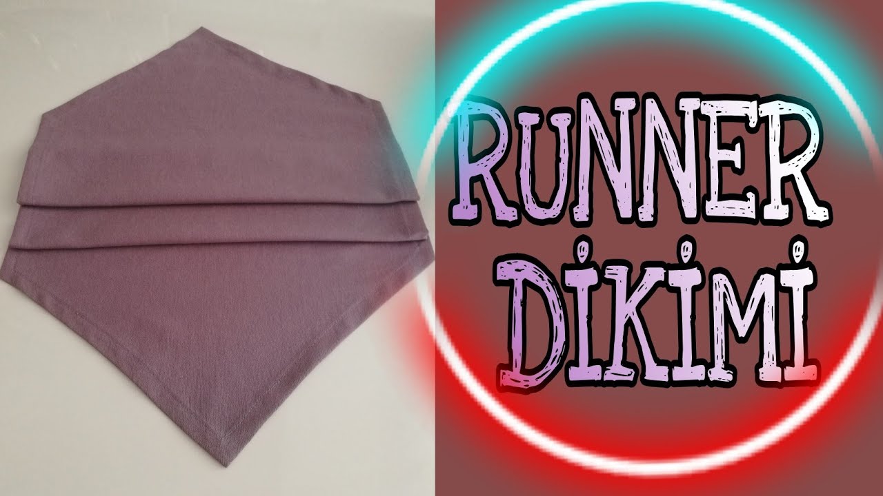 Runner Dikimi ? Masa &ouml;rt&uuml;s&uuml; ranır nasıl yapılır? Runner Sewing? How to make a tablecloth ranir ?