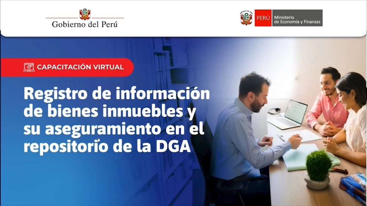 DGA: Registro de información de bienes inmuebles y su aseguramiento en el repositorio de la DGA
