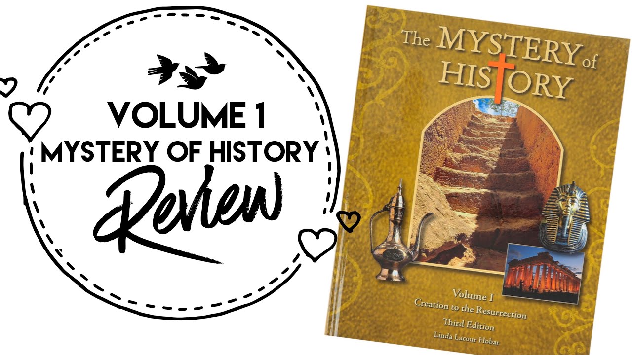 HOMESCHOOL // Mystery of History Vol. 1 Review