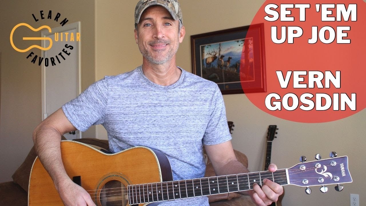 Set em' Up Joe - Vern Gosdin - Guitar Tutorial | Lesson