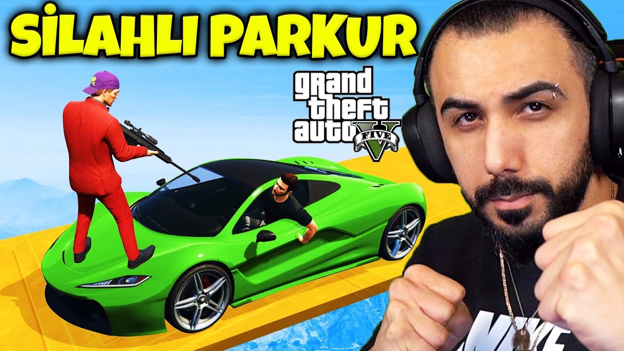 SİLAHLI PARKUR!! EKİBE MUSALLAT OLDUM!! | GTA 5 PLAYLIST (Sumo, Parkur, F2F) | Barış Can