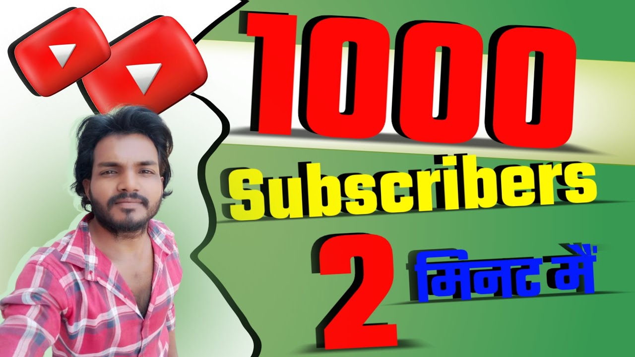 1000 Subscribers  Free 2 Minute