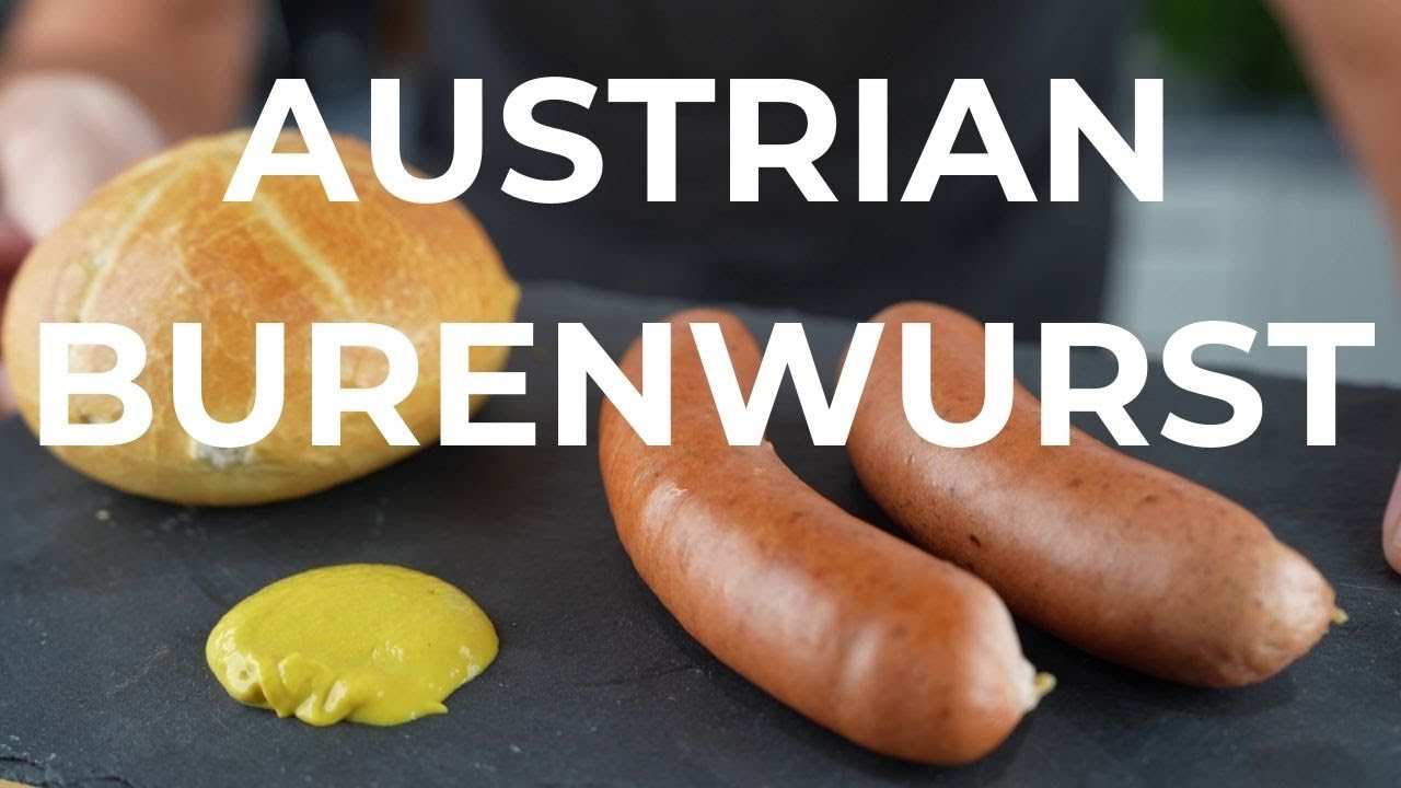 Burenwurst – hearty, delicious sausage from Austria