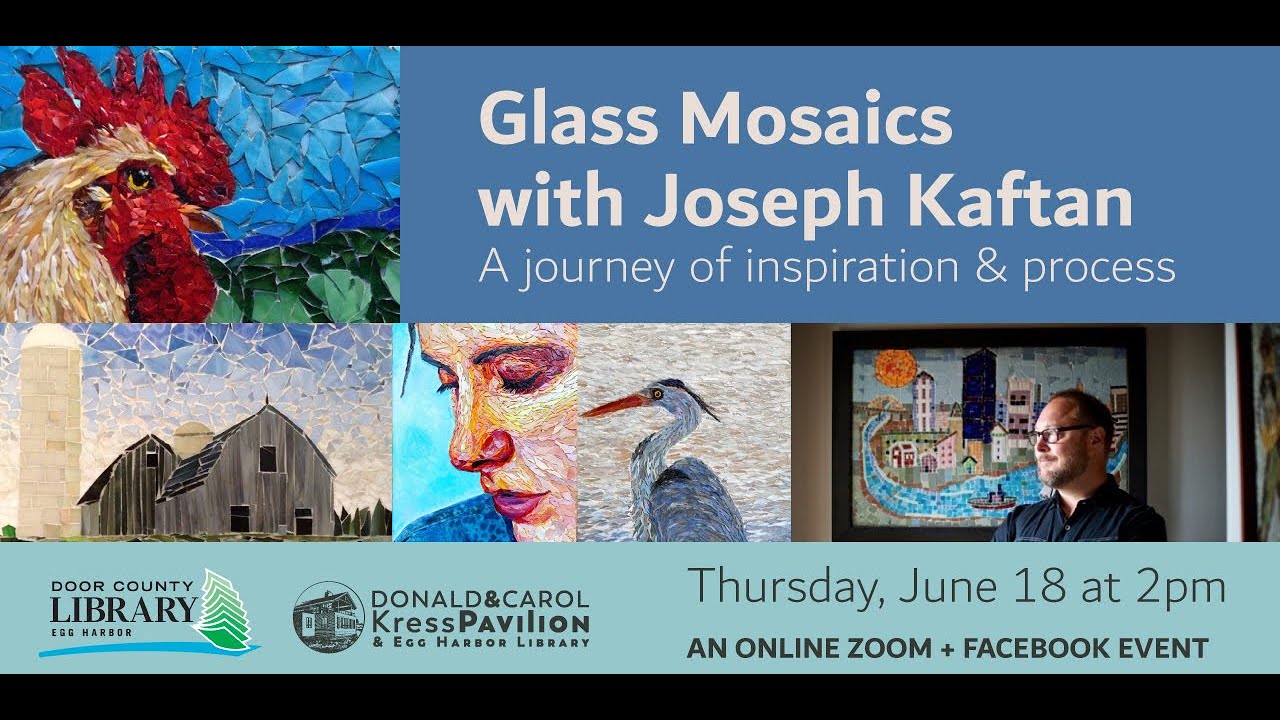 Egg Harbor - Glass Mosaics with Joseph Kaftan