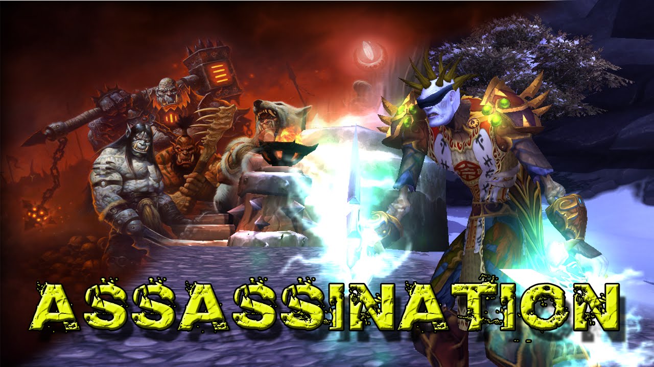 Assassination Rogue Basic Gameplay Guide 6.0 WoD
