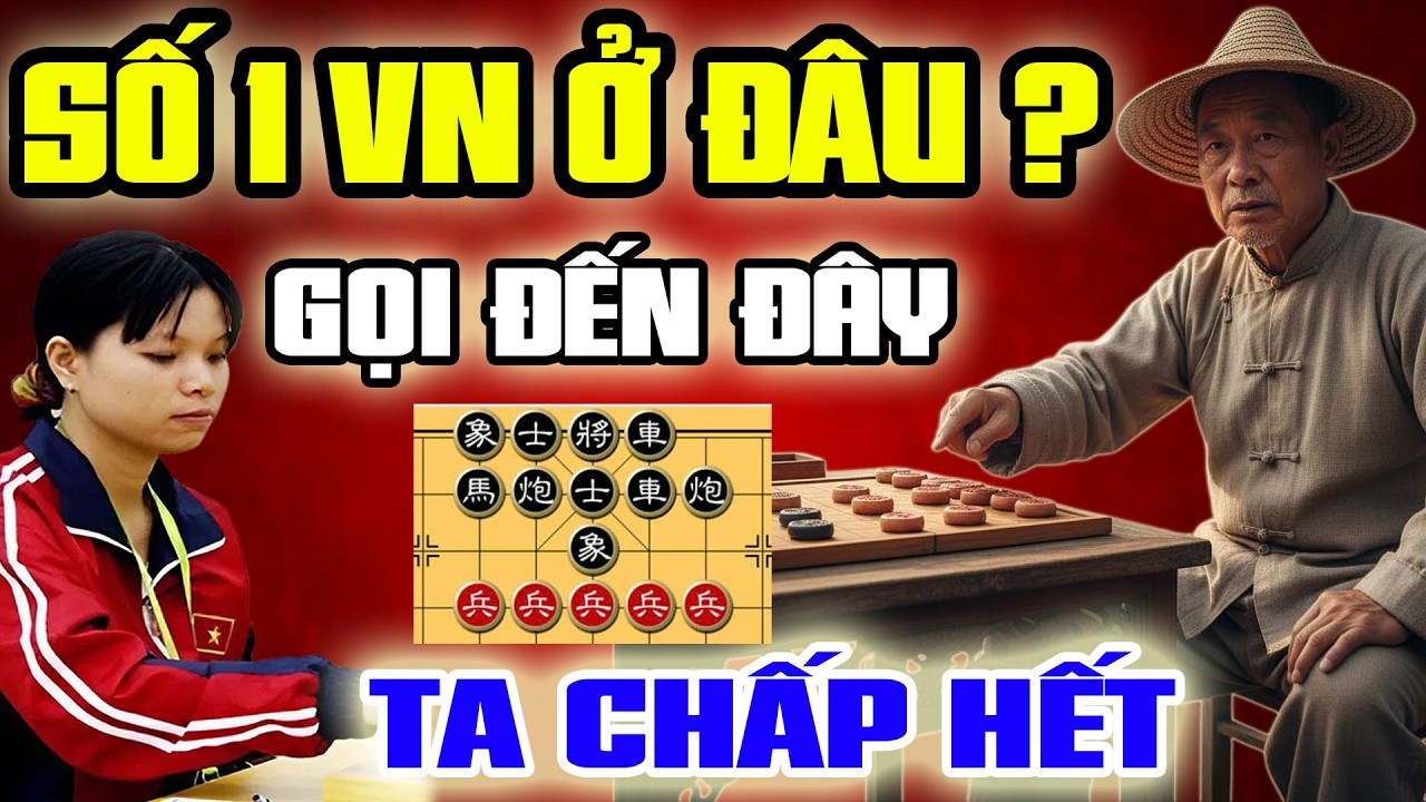 🔴Cờ Tướng | LỚN TIẾNG thách thức vua cờ Việt, Ngô Lan Hương vs Gia Phong