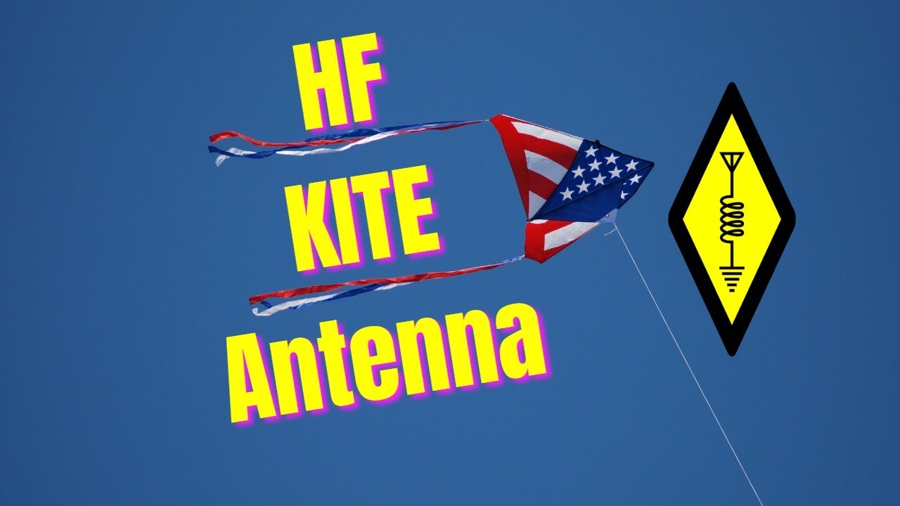 How to HF Kite Antenna 2.0