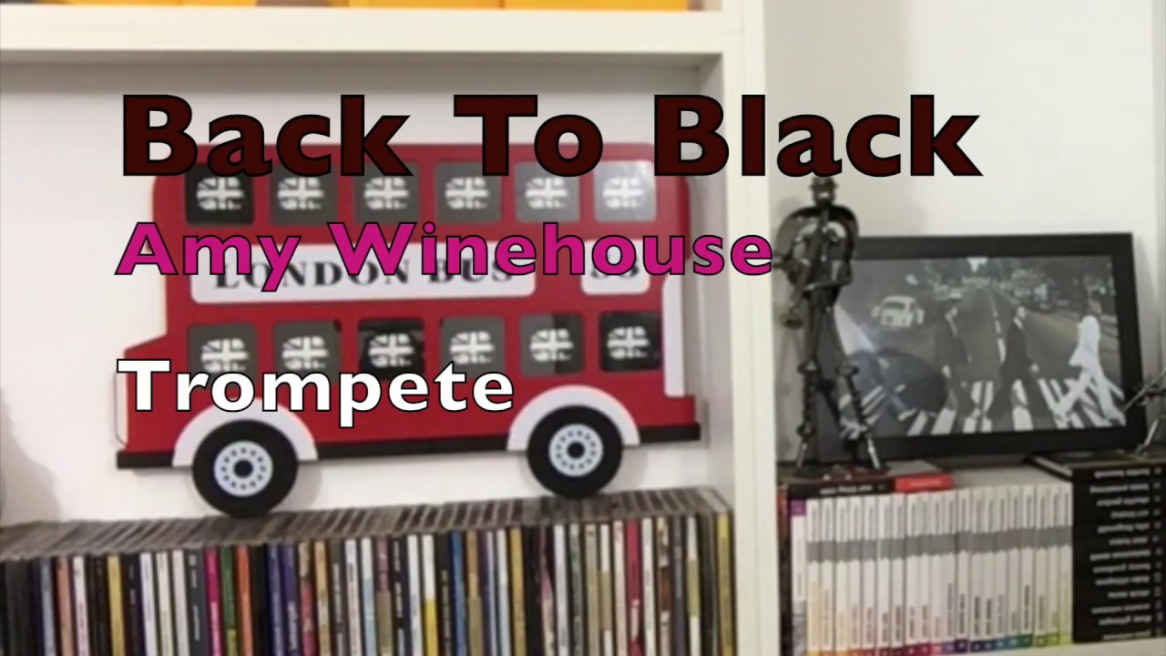 Back To Black Trompete Amy Winehouse