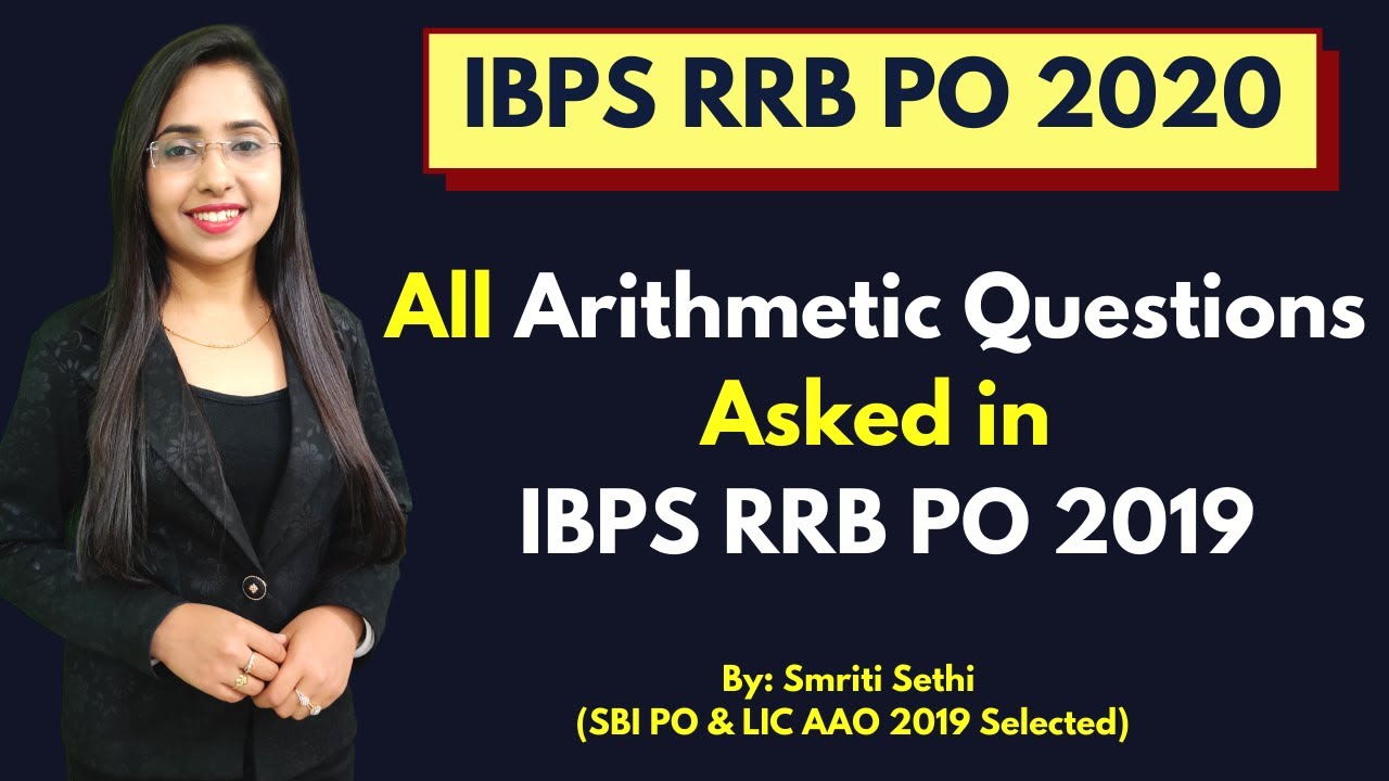 All Arithmetic Questions Asked in IBPS RRB PO Prelims 2019 |Previous Year Questions|IBPS RRB PO 2020