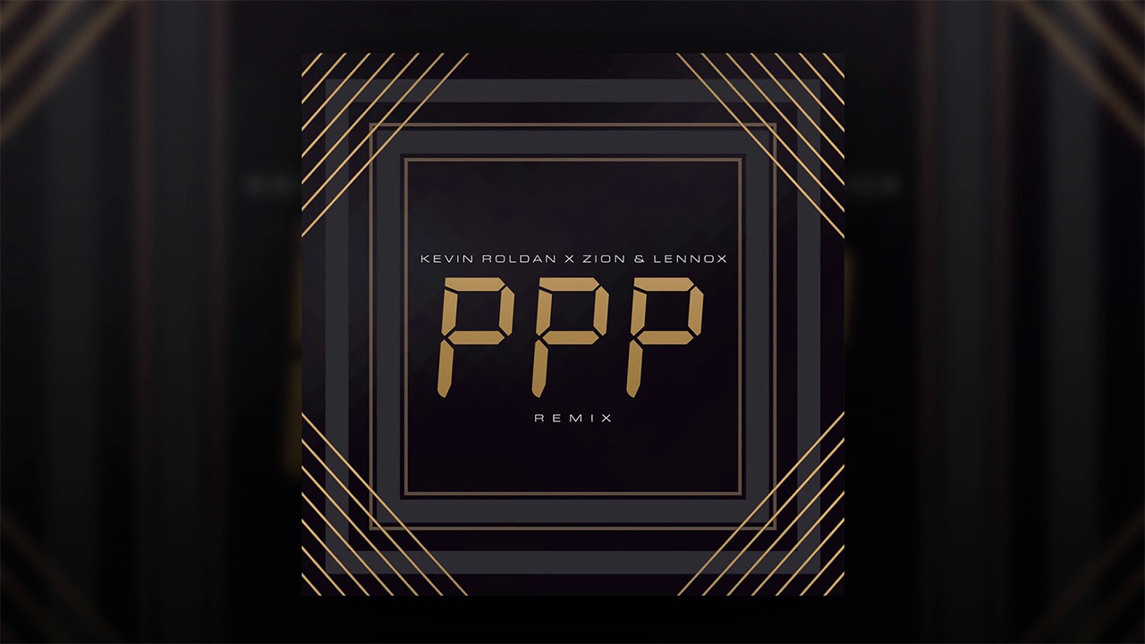 PPP (Remix) (bass boosted) - Kevin Roldan, Zion & Lennox