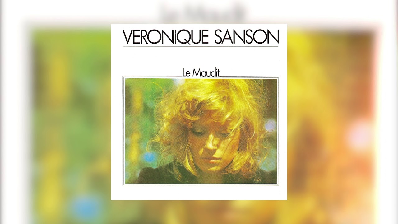 V&eacute;ronique Sanson - Le Maudit (Audio officiel)