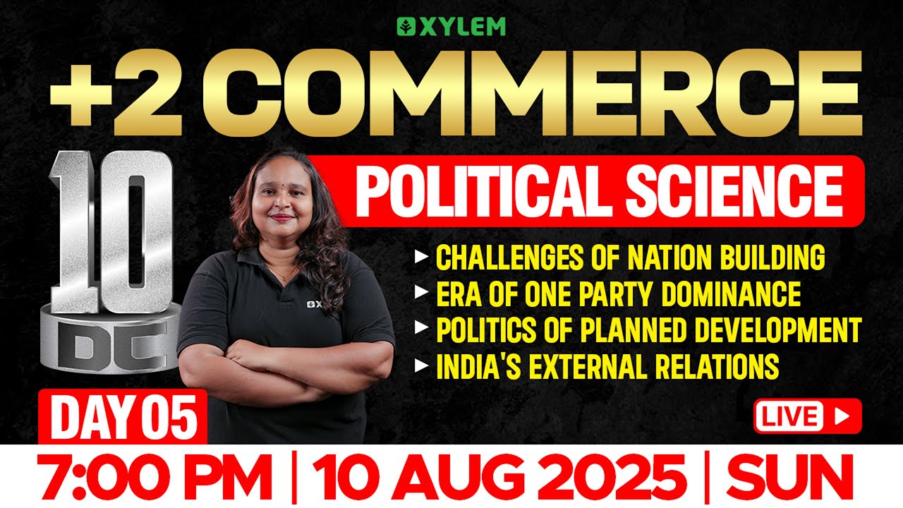 Plus Two Political Science | Challenges Of Nation Building, Era Of One Party Dominance | Xylem Plus2