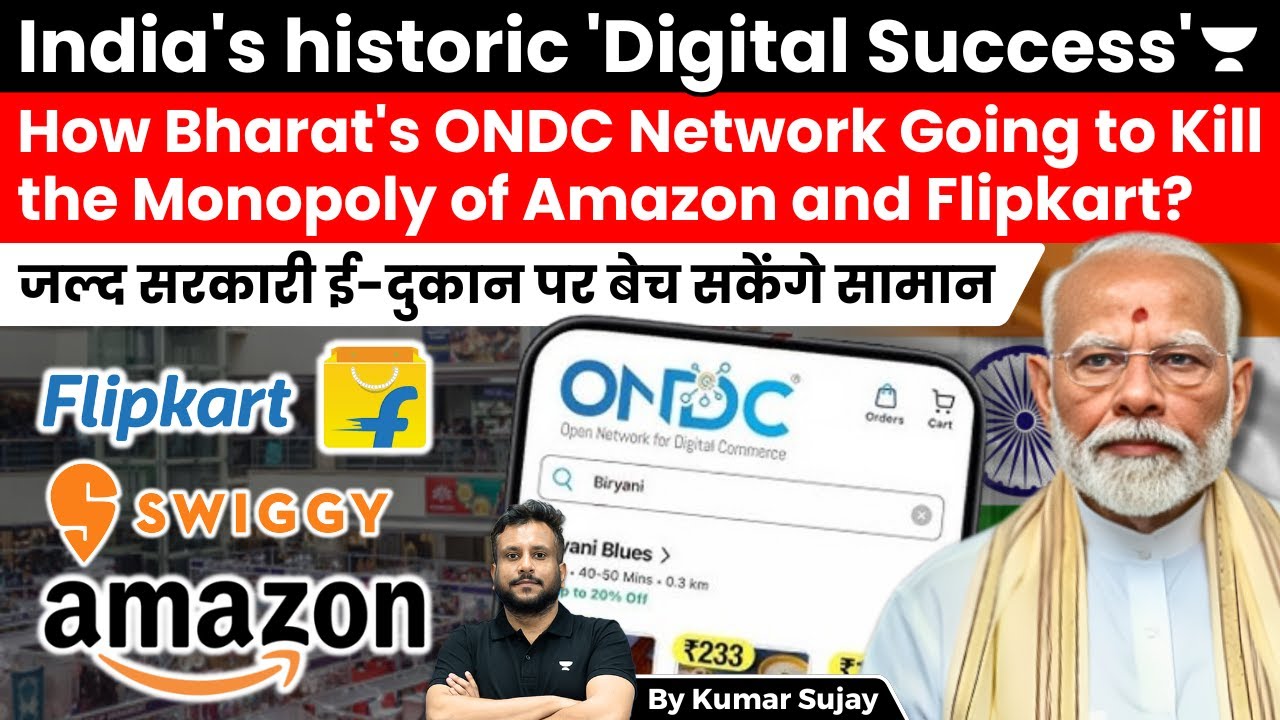 India's ONDC set to bring disruption in Digital Commerce Ecosystem. The Explained Section