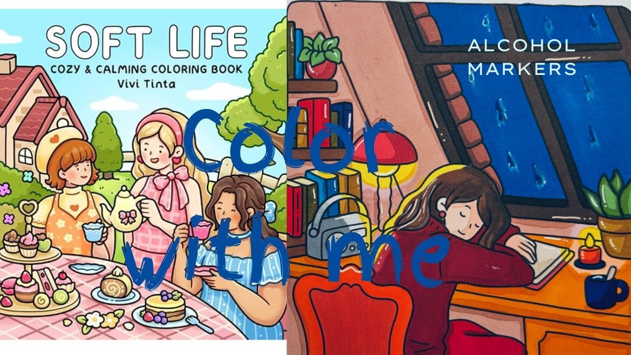 Color With Me | Coloring every page from Soft Life,  Episode 1 | Alcohol markers | Art Therapy 