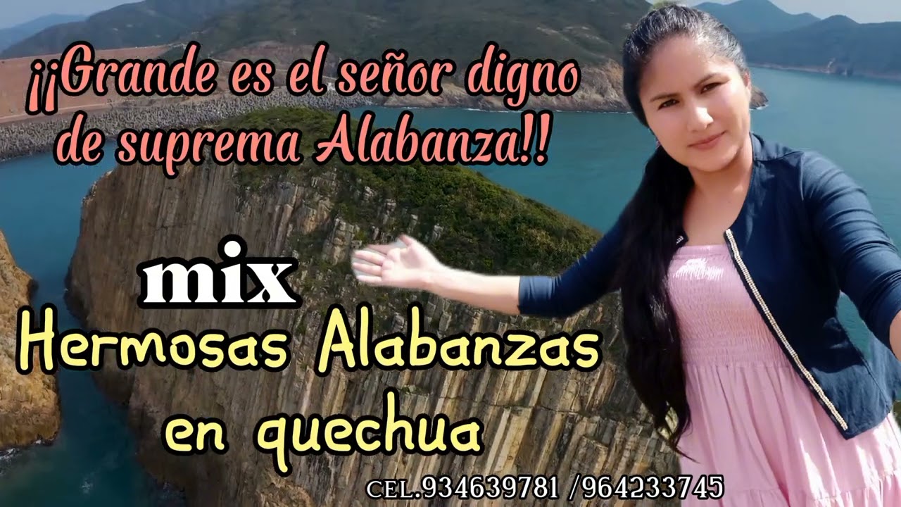 /Maná Celestial// hermosas alabanzas en quechua.celu:934 639 781 //963298661//