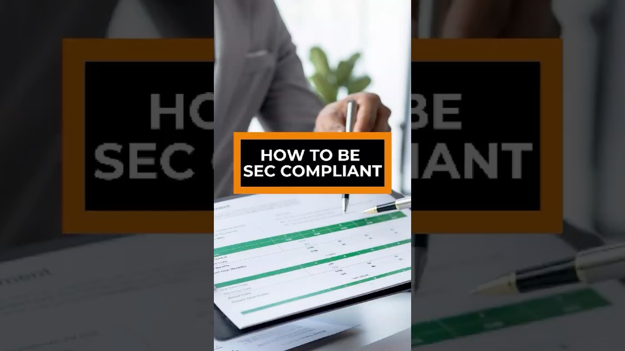 Is Your Business SEC Compliant? Start Here.