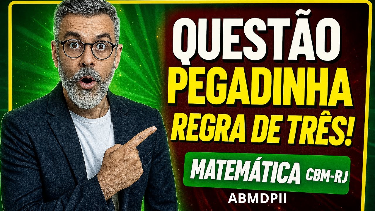 O Cálculo que Pega na Regra de Três! -   ABMDPII