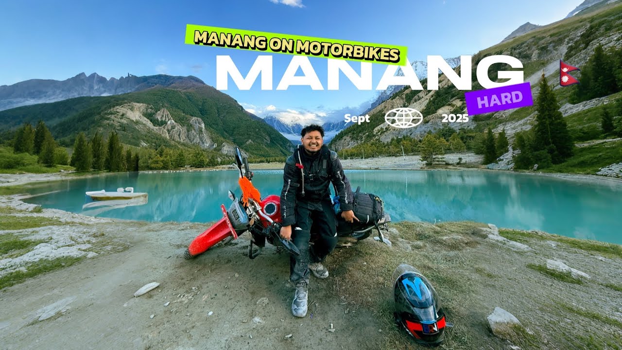 Manang Is The End of Everything Manang on Motorcycle:  | Tilicho Lake trek full journey