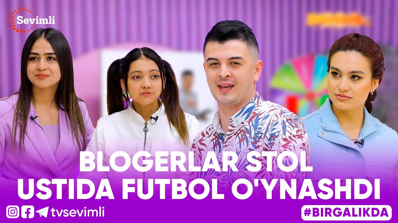 BIRGALIKDA - BLOGERLAR STOL USTIDA FUTBOL O'YNASHDI