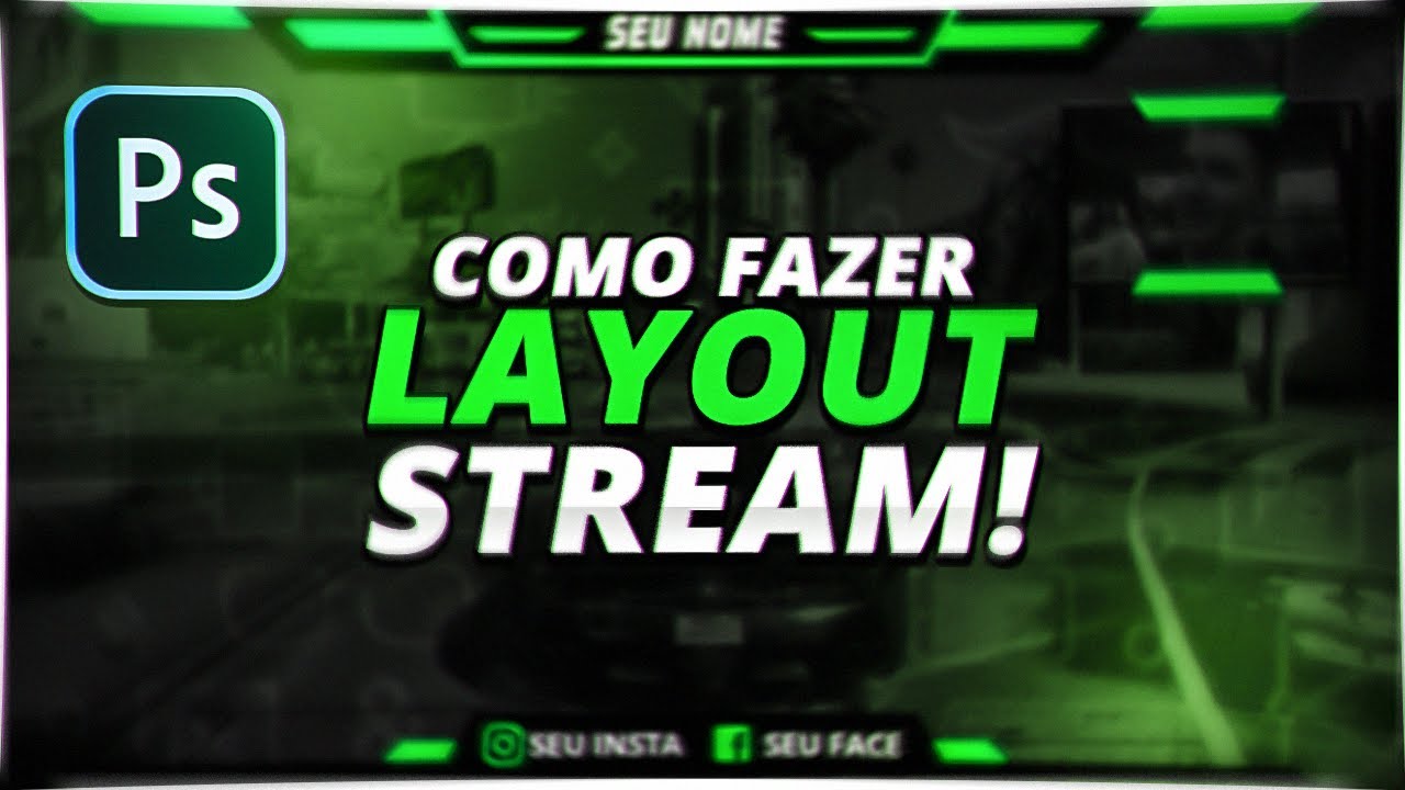 COMO CRIAR LAYOUT PARA LIVESTREAM - PHOTOSHOP CC