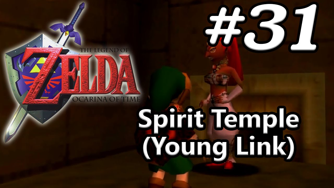 Ocarina of Time N64 100% - Episode 31 - Spirit Temple (Young Link)