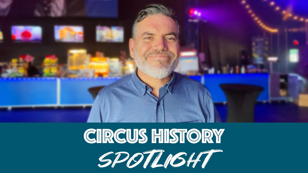 Circus History Spotlight featuring Ramon Vazquez