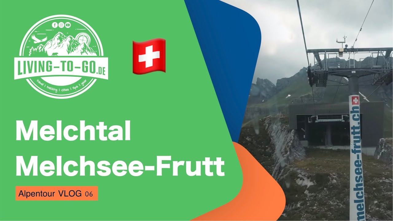 Alpentour VLog 06 Melchsee-Frutt Schweiz mit Stellplatzbeschreibung  Melchtal