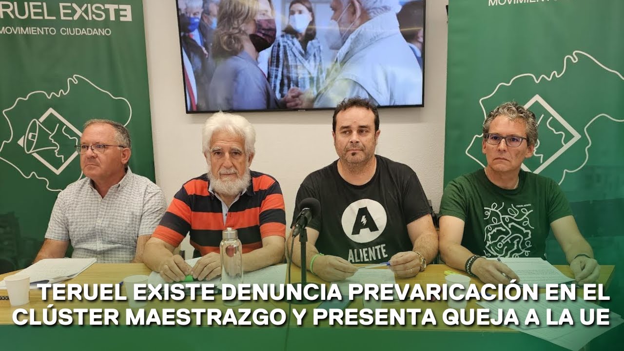 Teruel Existe demostrará la prevaricación en el clúster del Maestrazgo y presenta una queja a la UE