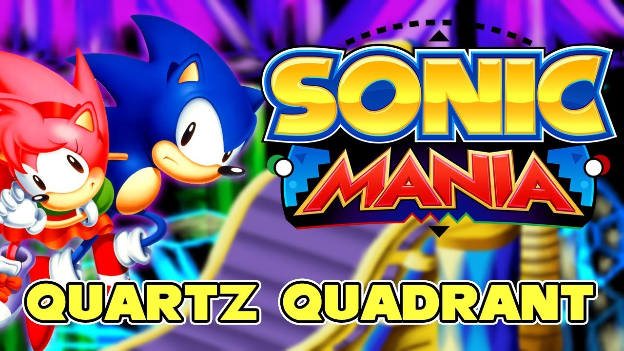 Sonic Mania - Quartz Quadrant - Walkthrough
