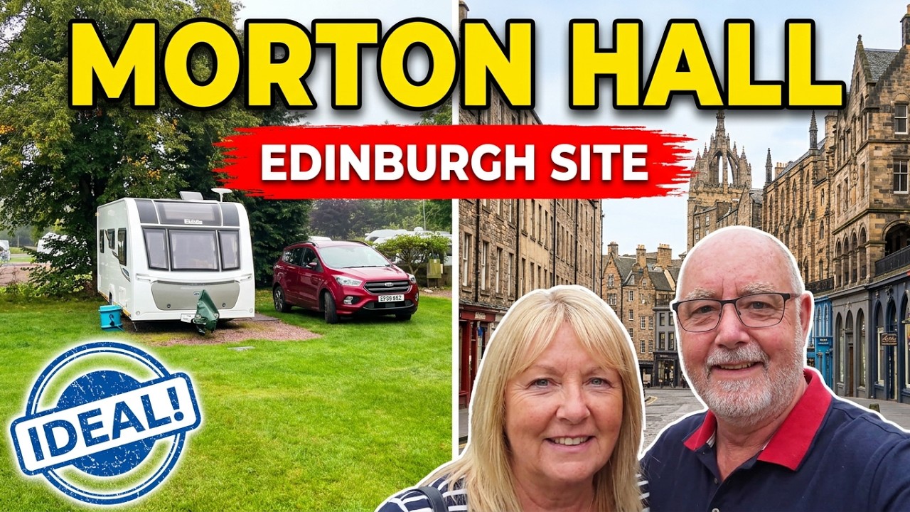 An ideal TOURING SITE to explore EDINBURGH, Scotland