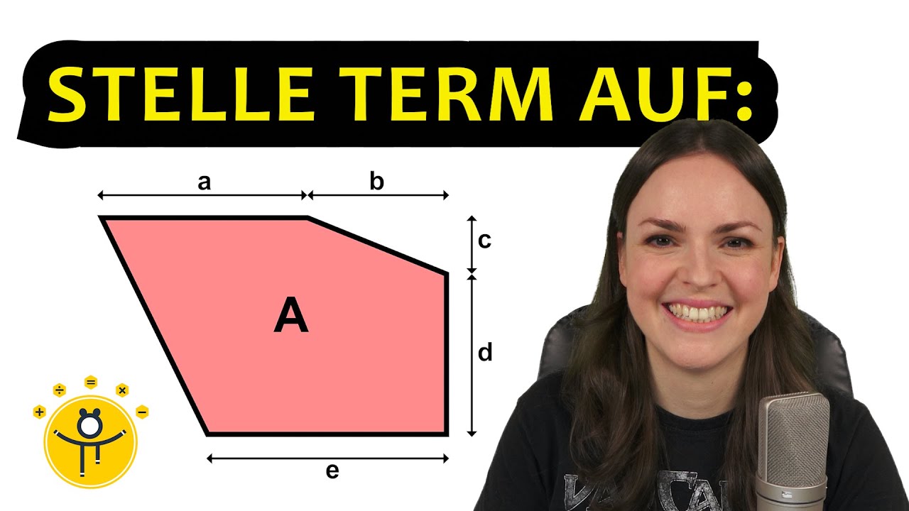 TERM AUFSTELLEN mit Variablen – Terme berechnen, Figur Flächeninhalt