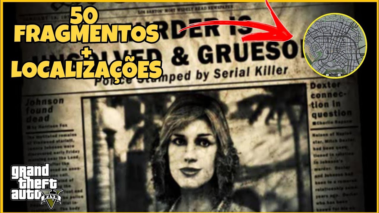 GTA 5 - LOCALIZAÇÃO DOS 50 FRAGMENTOS DE CARTA + CASO RESOLVIDO
