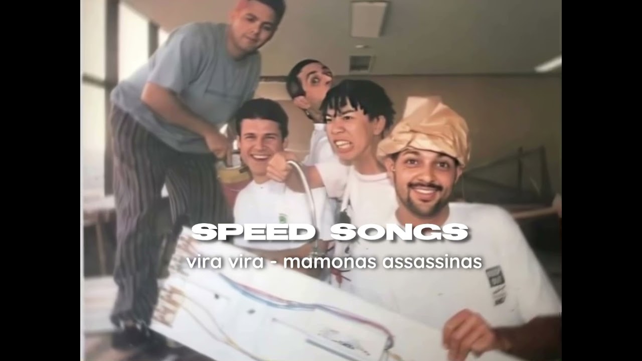 speed songs | vira vira - mamonas assassinas