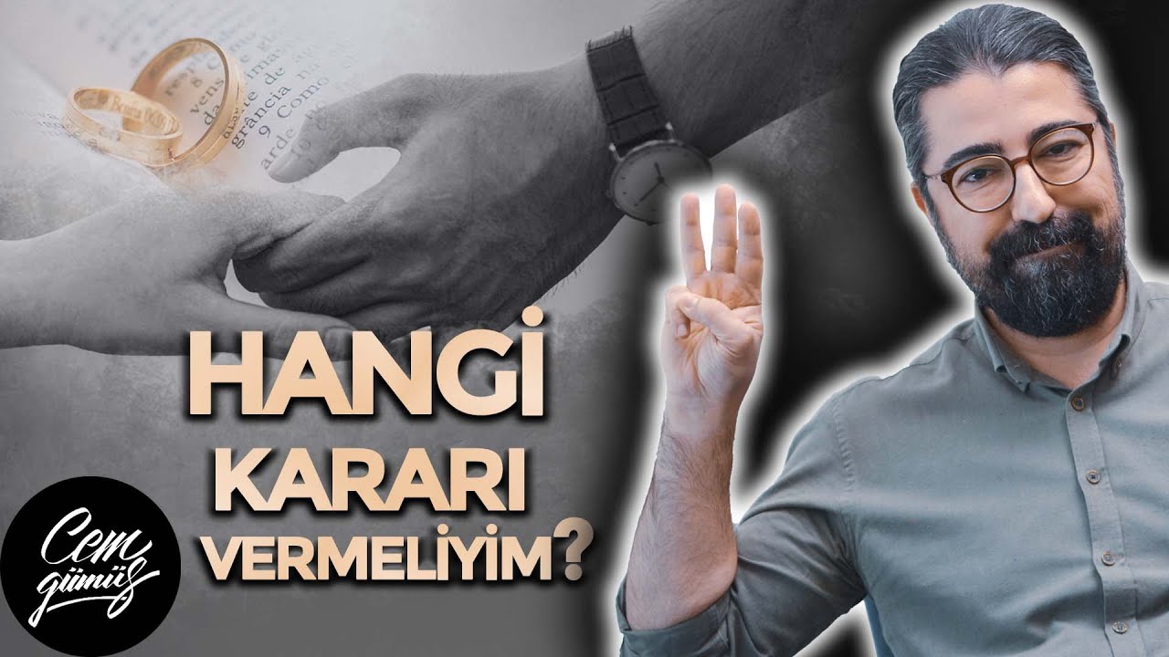Evlilik Sorunlarında Verebileceğin 3 Karar Nedir?