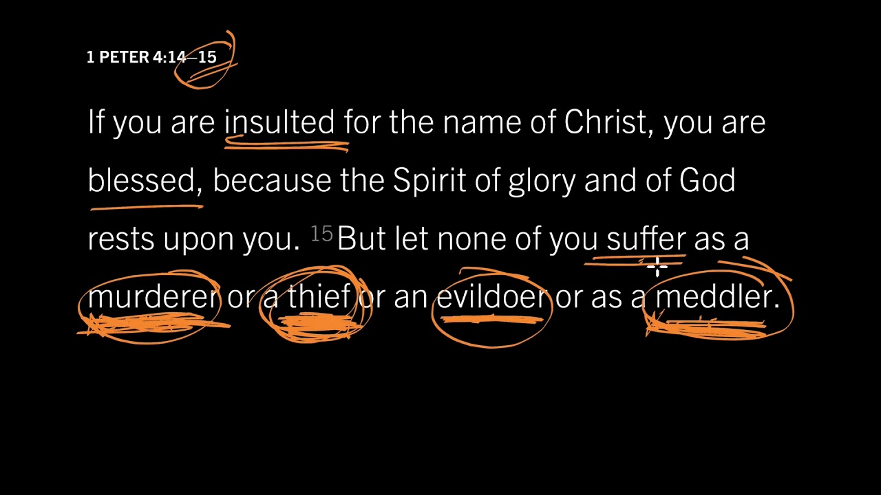 Mind Your Own Business: 1 Peter 4:15, Part 2